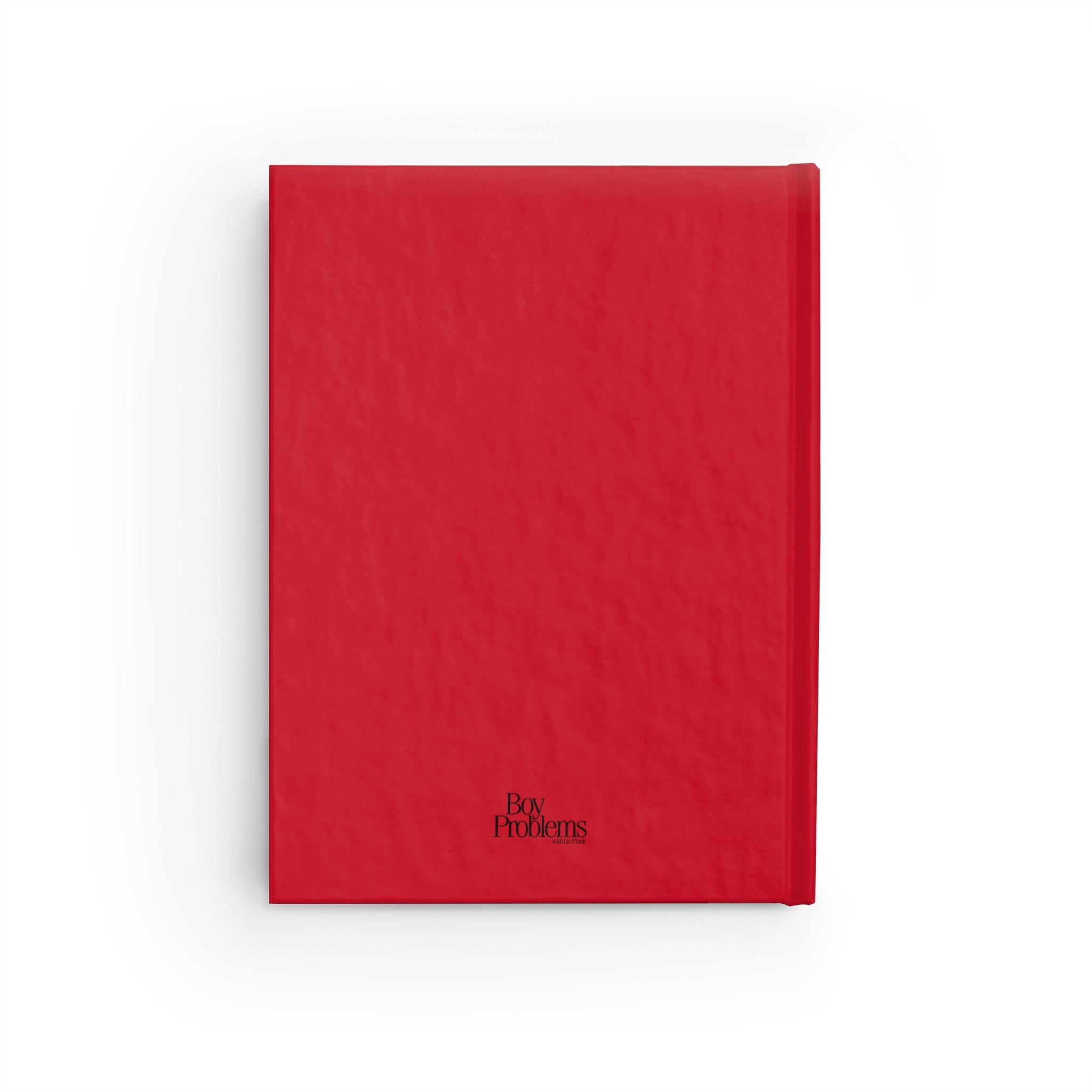 Boy Problems Red Hardcover Journal